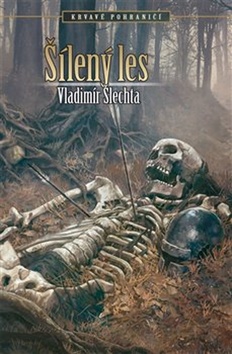 Šílený les
