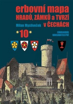 Erbovní mapa hradů, zámků a tvrzí v Čechách 10