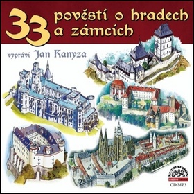 33 pověstí o hradech a zámcích