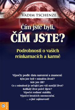 Čím jste byli, čím jste?