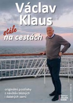 Václav Klaus Stále na cestách