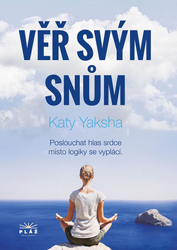 Věř svým snům