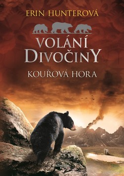 Volání divočiny Kouřová hora
