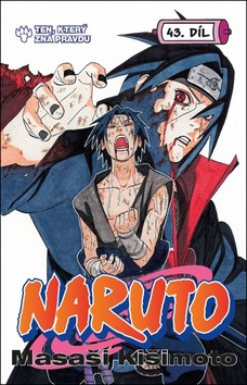 Naruto 43 Ten, který zná pravdu
