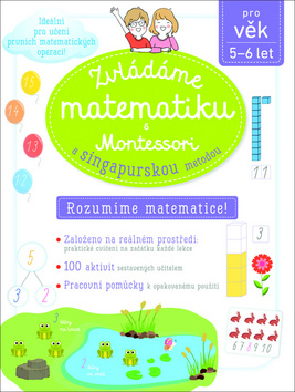 Zvládáme matematiku s Montessori a singapurskou metodou