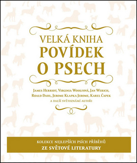 Velká kniha povídek o psech