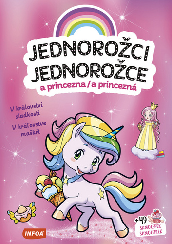 Jednorožci/Jednorožce a princezna/a princezná