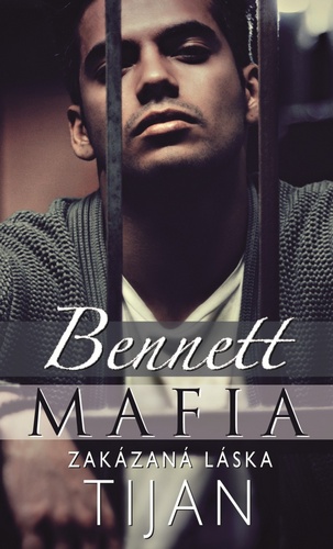 Bennett Mafia Zakázaná láska