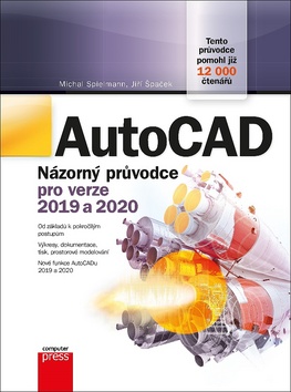 AutoCAD Názorný průvodce pro verze 2019 a 2020