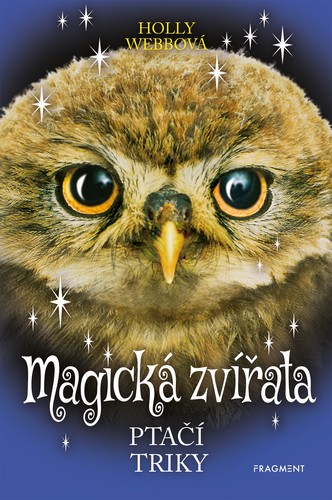 Magická zvířata Ptačí triky