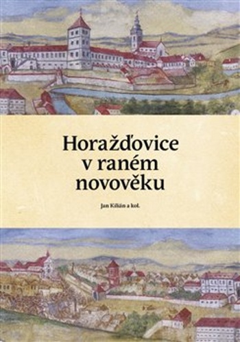 Horažďovice v raném novověku