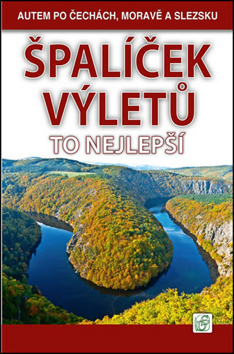 Špalíček výletů To nejlepší