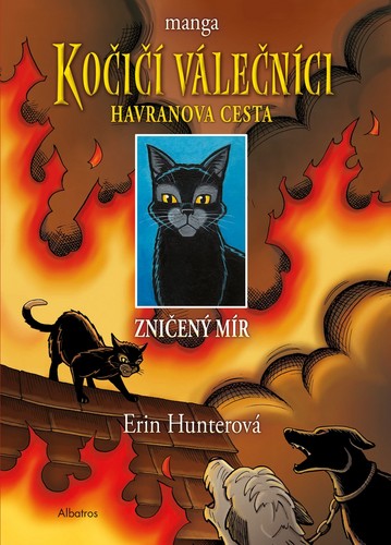 Kočičí válečníci Havranova cesta