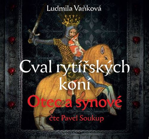 Cval rytířských koní Otec a synové
