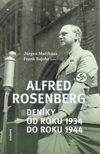 Alfred Rosenberg Deníky od roku 1934 do roku 1944