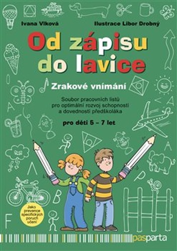 Od zápisu do lavice Zrakové vnímání