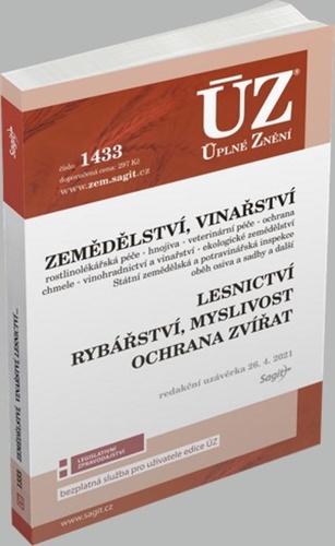 ÚZ 1433 Zemědělství, Vinařství, Lesnictví, Myslivost, Rybářství, Ochrana zvířat