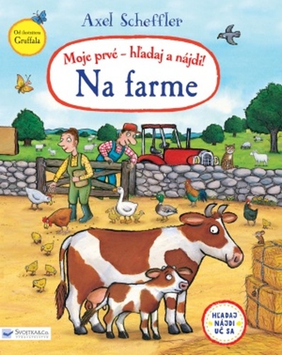 Moje prvé - hľadaj a nájdi! Na farme