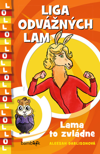 Liga odvážných lam Lama to zvládne