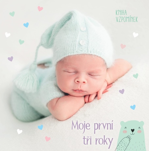 Moje první tři roky