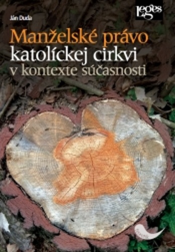 Manželské právo katolíckej cirkvi v kontexte súčasnosti