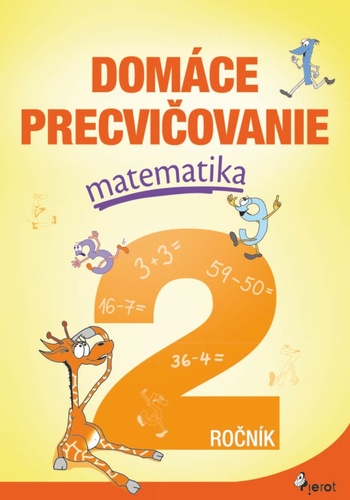 Domáce precvičovanie matematika 2.ročník