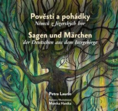 Pověsti a pohádky Němců z Jizerských hor/Sagen und Märchen der Deutschen...