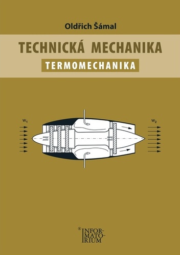 Technická mechanika Termomechanika