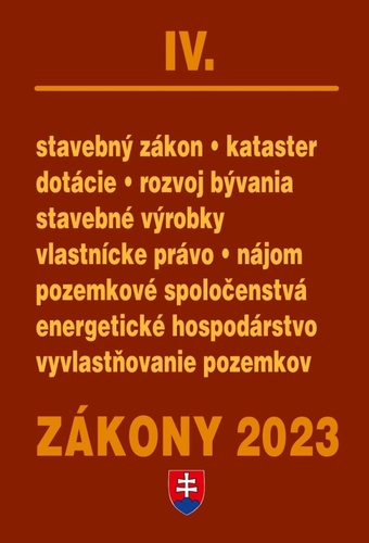 Zákony IV 2023 - stavebné zákony a predpisy