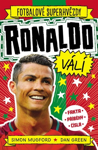 Ronaldo válí Fotbalové superhvězdy