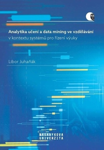 Analytika učení a data mining ve vzdělávání