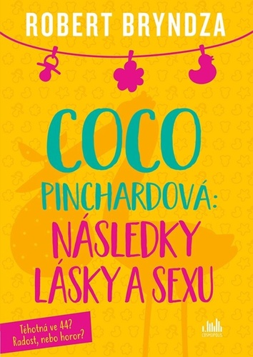 Coco Pinchardová Následky lásky a sexu