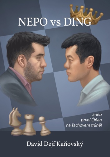 Nepo vs Ding aneb první Číňan na šachovém trůně