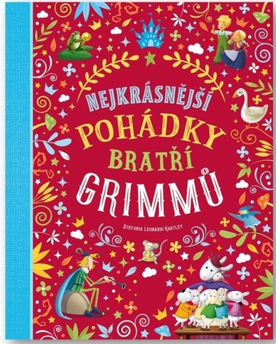 Nejkrásnější pohádky bratří Grimmů