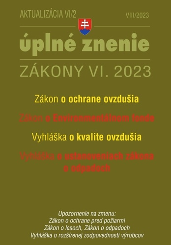 Aktualizácia VI/2 2023 – životné prostredie, odpadové a vodné hospodárstvo