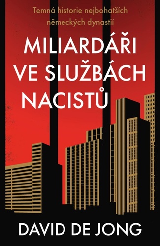 Miliardáři ve službách nacistů