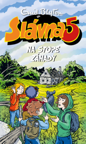 Slávna 5 na stope záhady - Séria Slávna 5 15. diel