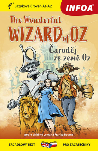 The Wonderful Wizard of Oz/Čaroděj ze země Oz