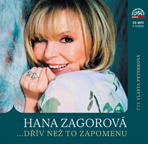 Hana Zagorová… dřív než to zapomenu