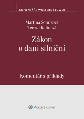 Zákon o dani silniční Komentář s příklady