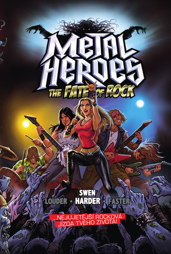 Metal Heroes The Fate of Rock