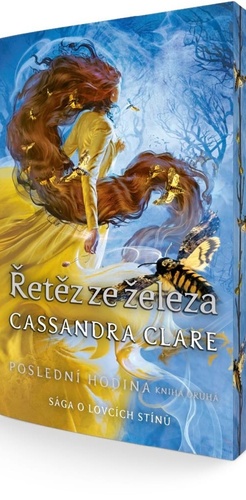 Poslední hodina Řetěz ze železa