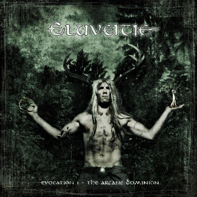 Eluveitie:  Evocation I - The Arcane Dominion (Ltd.)