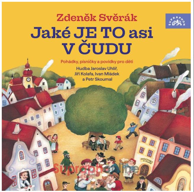 Zdeněk Svěrák:  Jaké je to asi v čudu