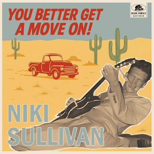 Niki Sullivan:  You Better Get A Move On!