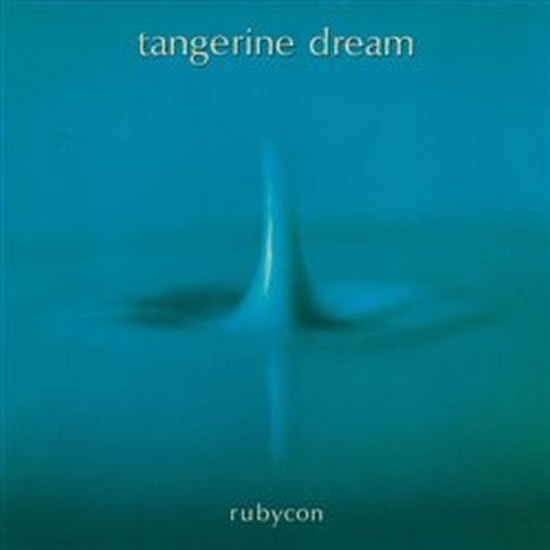 Tangerine Dream: Rubycon - CD