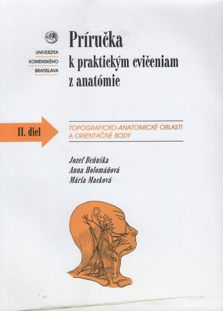 Príručka k praktickým cvičeniam z anatómie - II. diel