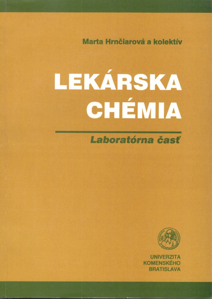 Lekárska chémia - Laboratórna časť
