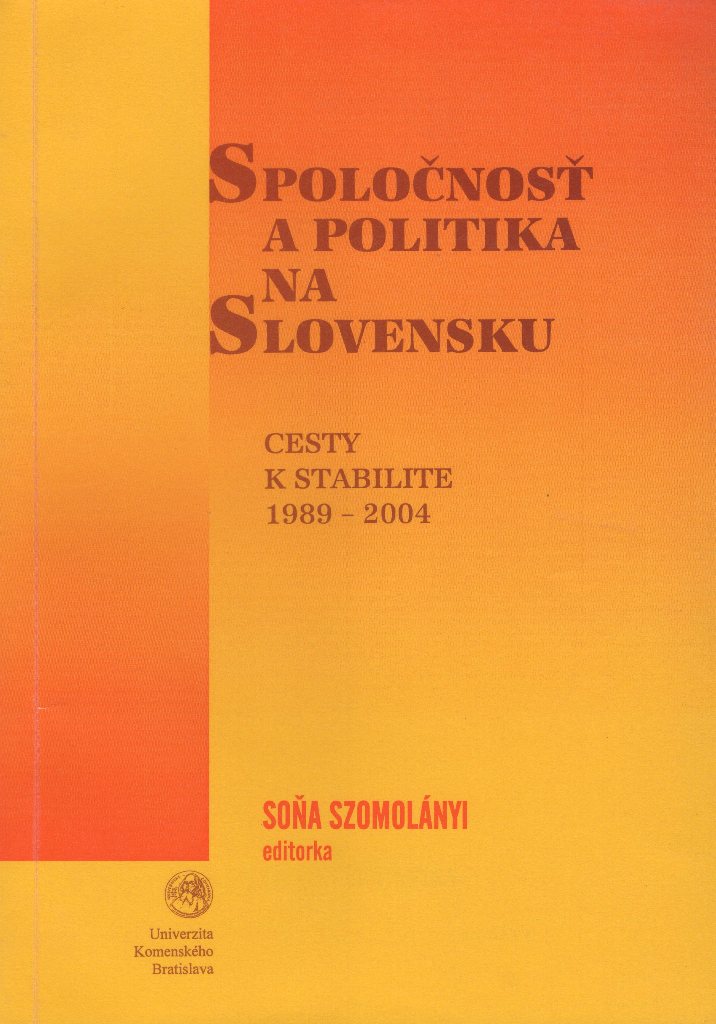 Spoločnosť a politika na Slovensku