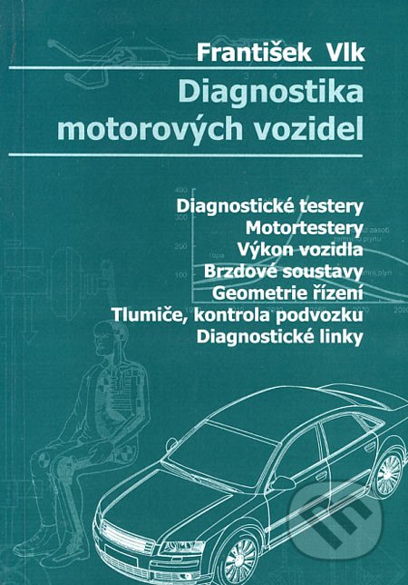 Diagnostika motorových vozidel